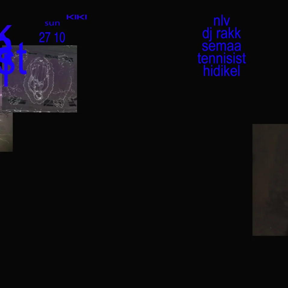 NLV/ RAKK/ SEMAA/ TENNISIST/ HIDIKEL