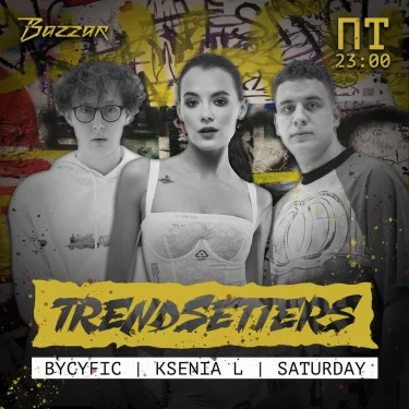 TRENDSETTERS