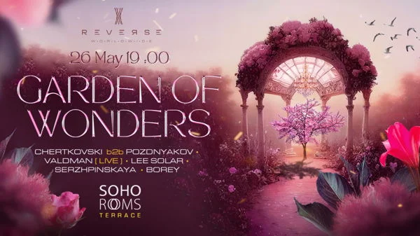 REVERSE - Garden of Wonders