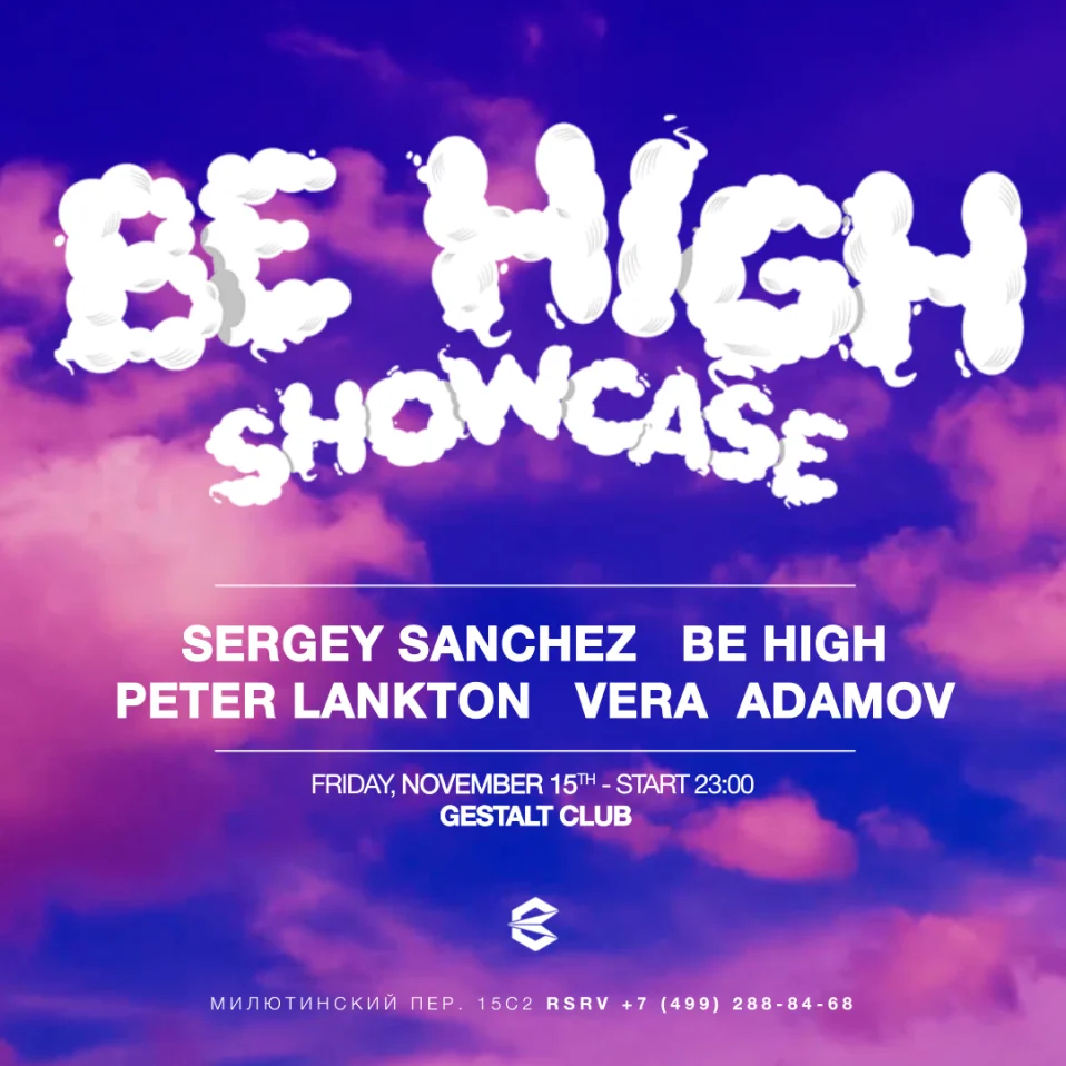 Be High Showcase