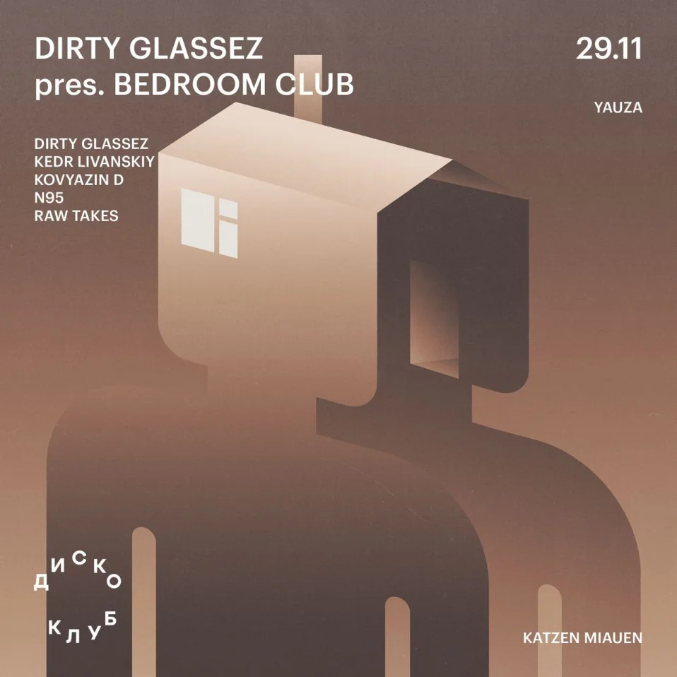 DIRTY GLASSEZ pres. BEDROOM CLUB