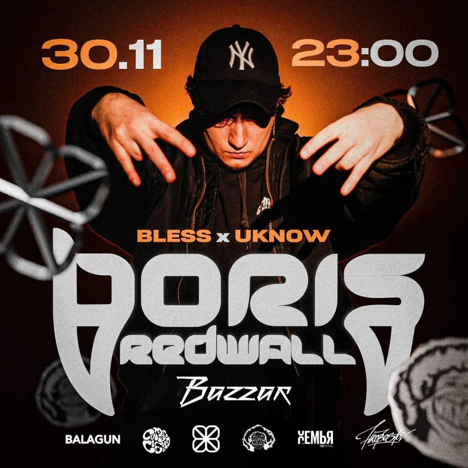 BLESS x UKNOW x BORIS REDWALL