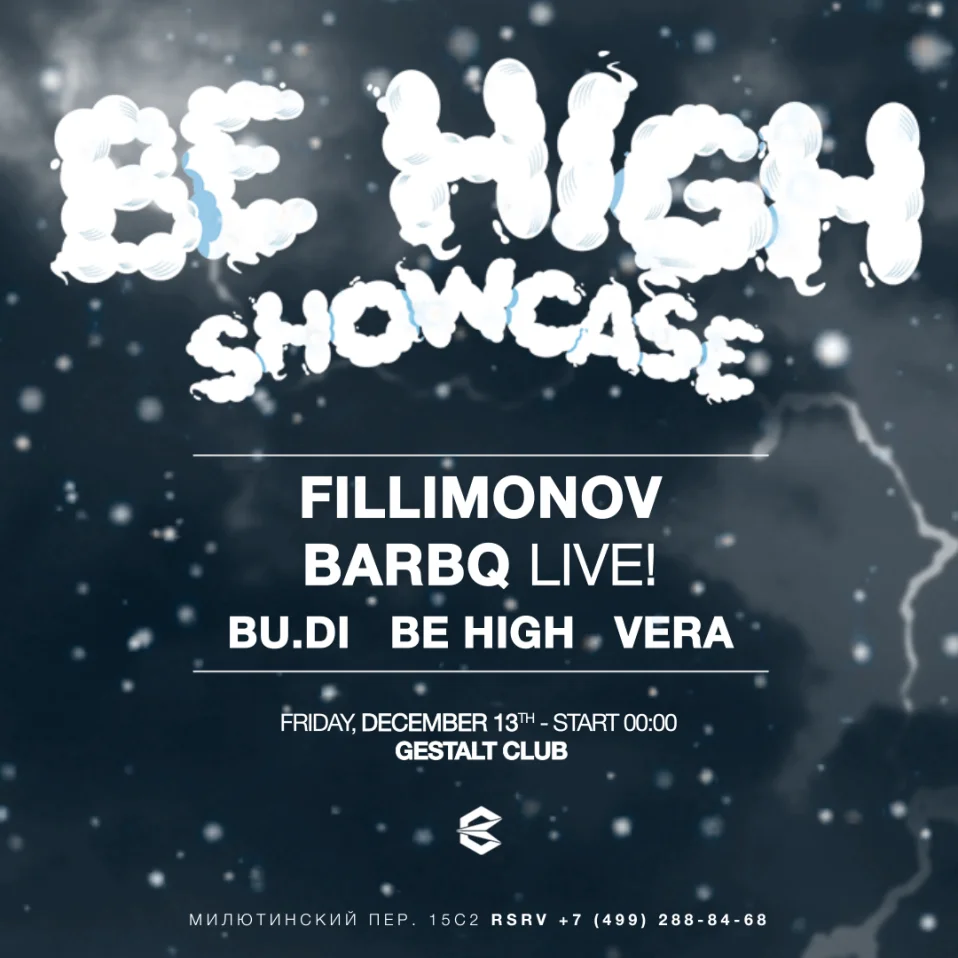BE HIGH SHOWCASE