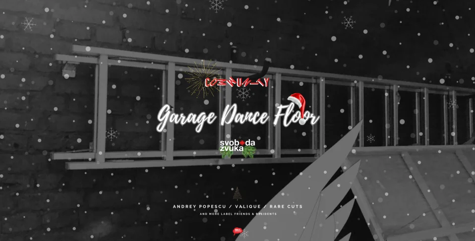 GARAGE DANCE FLOOR by SVOBODA ZVUKA