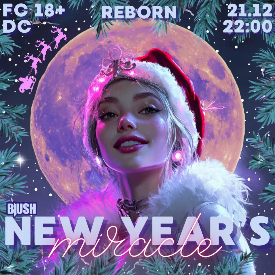 Blush: New Year’s Miracle! 