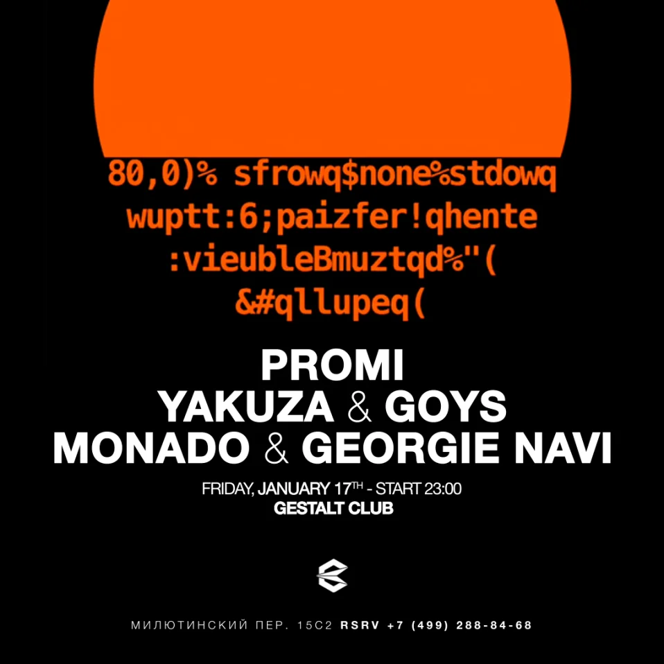 PROMI YAKUZA & GOYS MONADO & GEORGIE NAVI