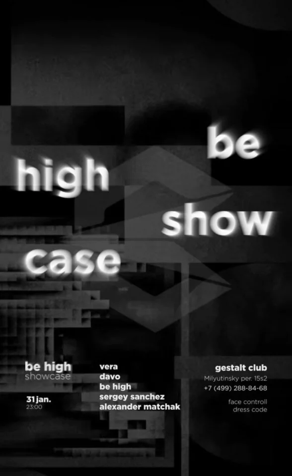 BE HIGH SHOWCASE