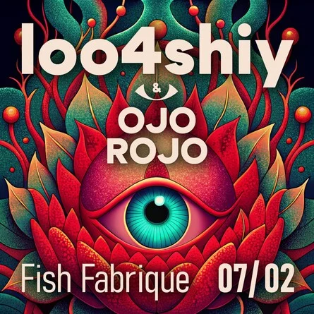 LOO4SHIY & Ojo Rojo