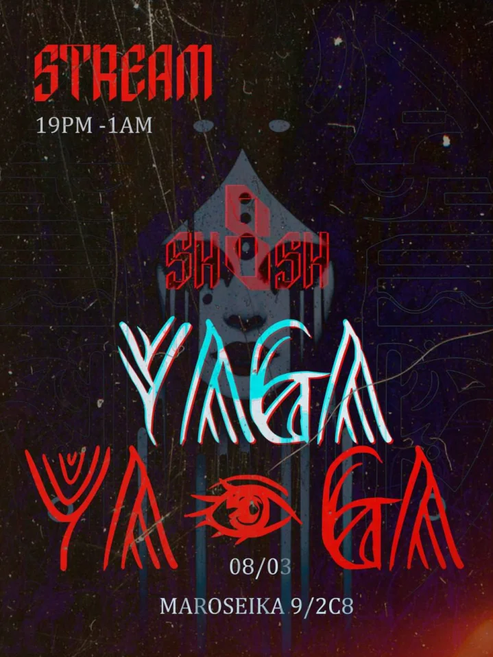 SH8SH & YAGA STREAM