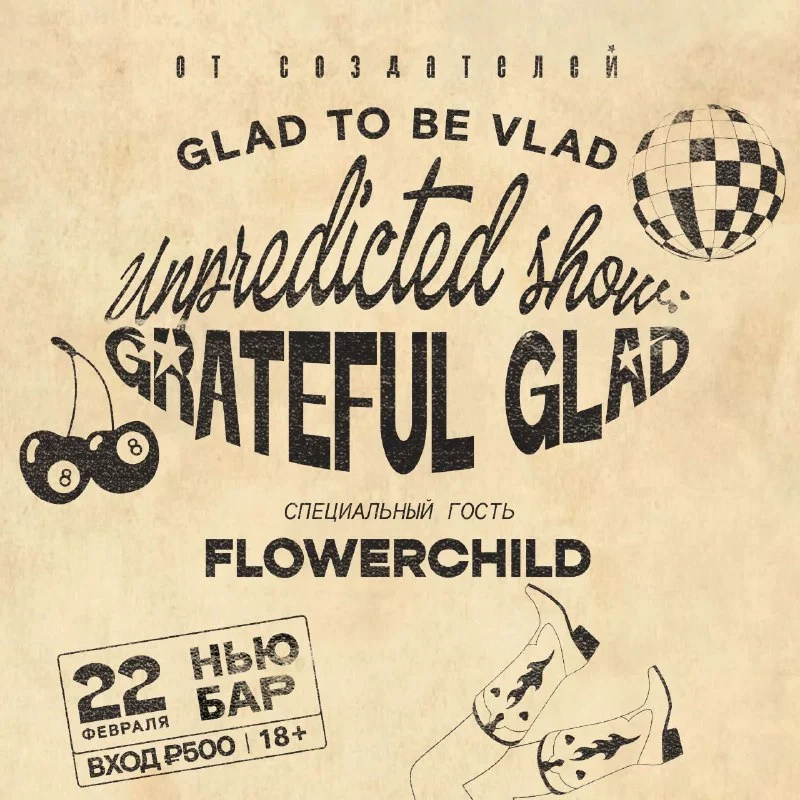 GRATEFUL GLAD: AN UNEXPECTED SHOW