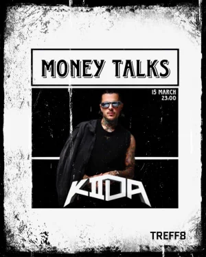 MONEY TALKS
