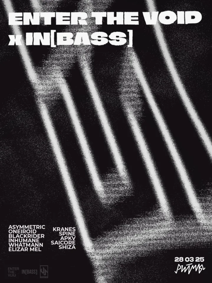 Enter The Void & IN[BASS]