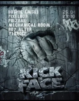 KICK THE FACE