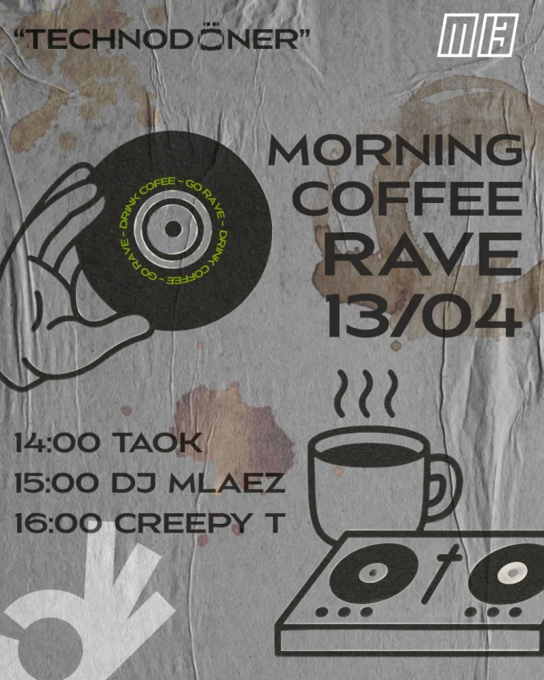 MORNING COFFEE RAVE