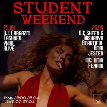 STUDENT WEEKEND