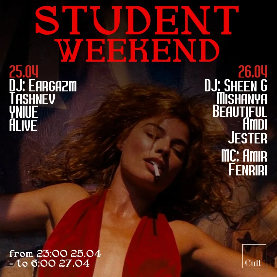 STUDENT WEEKEND