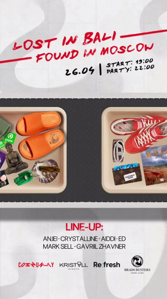 LOST IN BALI - FOUND IN MOSCOW