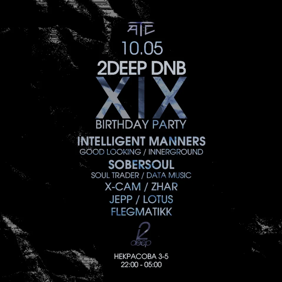 2DEEP DNB BIRTHDAY PARTY