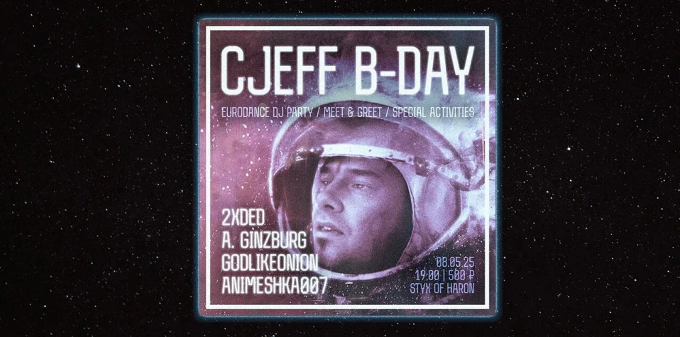 CJEFF B-DAY