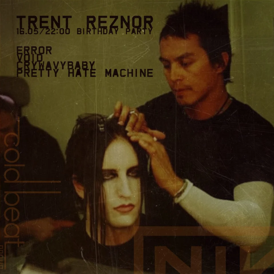 TRENT REZNOR B-DAY PARTY
