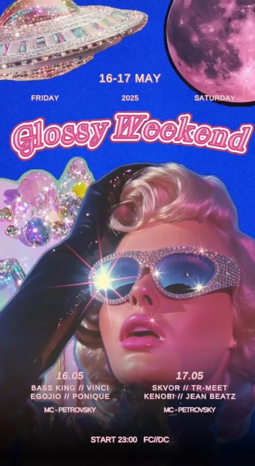 Glossy Weekend