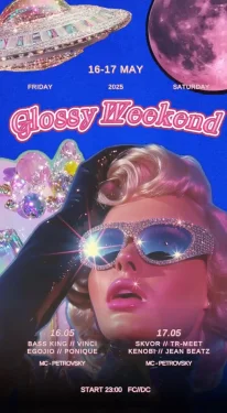 Glossy Weekend