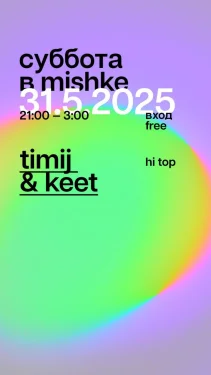 Timij & Keet 