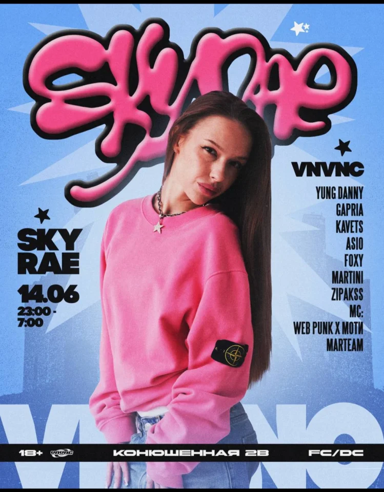 SKY RAE x VNVNC