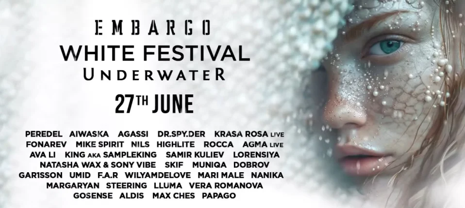 EMBARGO WHITE FESTIVAL 2025