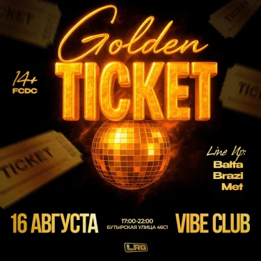GOLDEN TICKETS