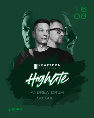 HIGHLITE & ANDREW DRUM & SO GOOD