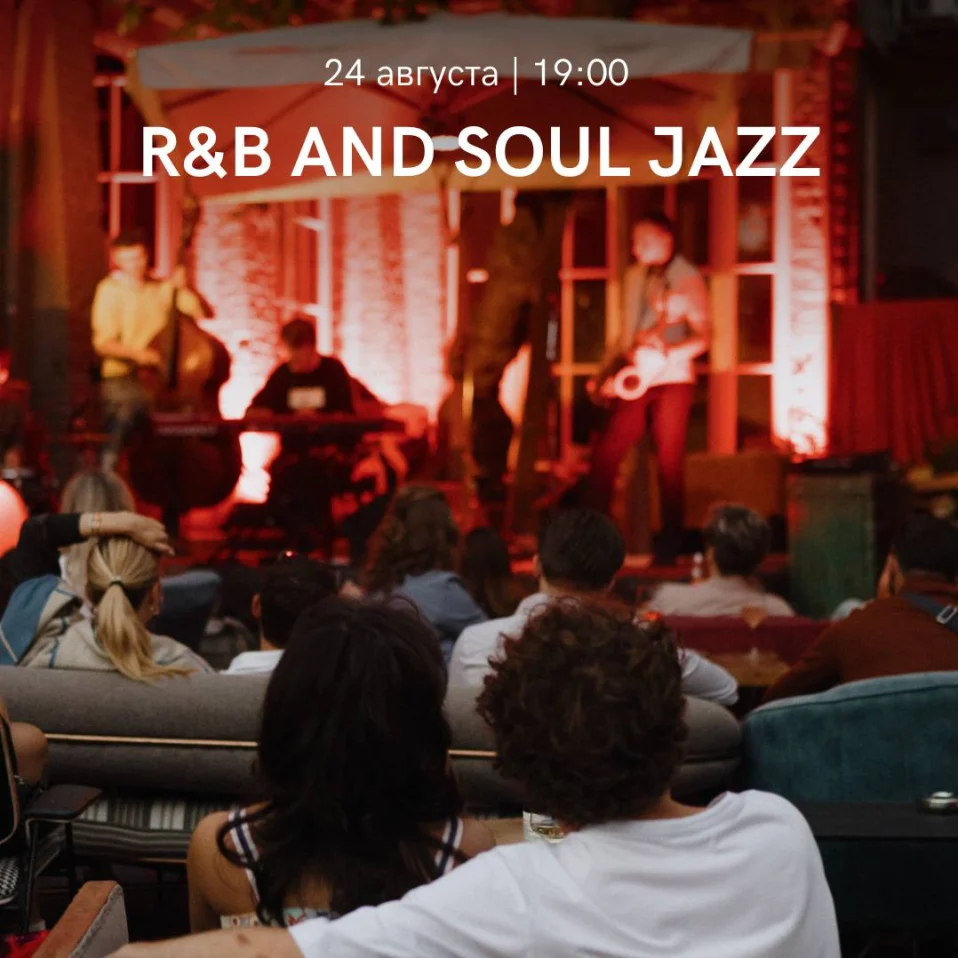 R&B and Soul Jazz