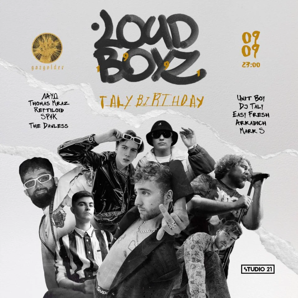 Loud Boyz — Taly Birthday 