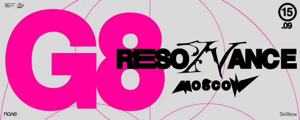 Resonance Moscow x G8