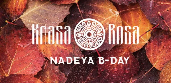 Krasa Rosa - Nadeya B-day