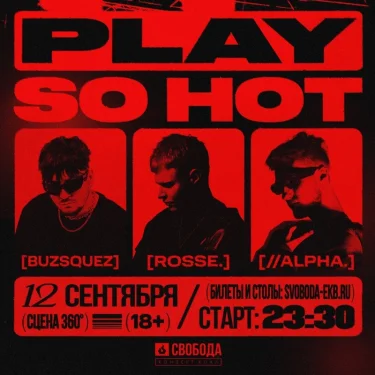 PLAY SO HOT