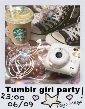 Tumblr Girl Party poster