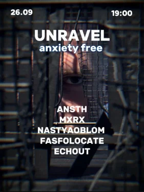 UNRAVEL: anxiety free