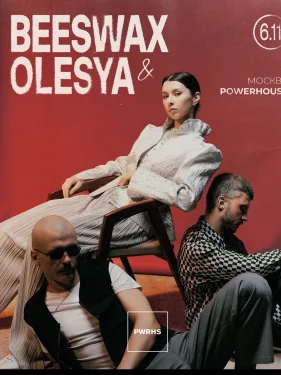 Beeswax & Olesya 