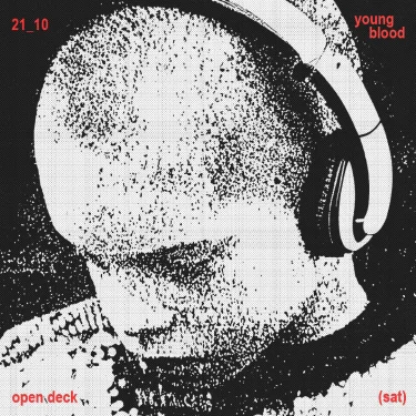 YOUNG BLOOD: Open deck 