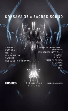 Krasava 35 x Sacred Sound
