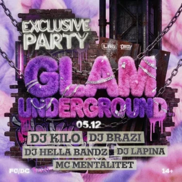 GLAM x UNDEGRAUND 