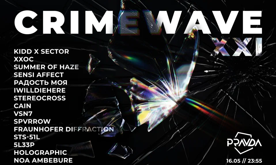 CRIMEWAVE XXI
