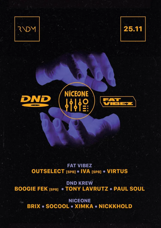 NICE ONE x FAT VIBEZ x DND KREW