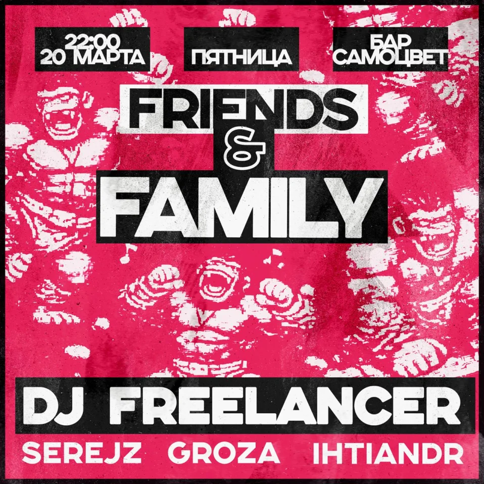 FRIENDS & FAMILY