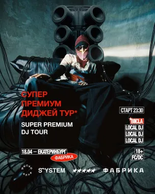 SUPER PREMIUM DJ TOUR  poster
