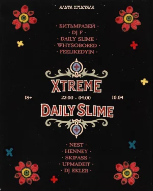 XTREME × DAILY SLIME