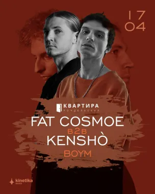 KENSHÒ & FAT COSMOE & BOYM poster