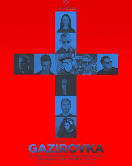 GAZIROVKA poster