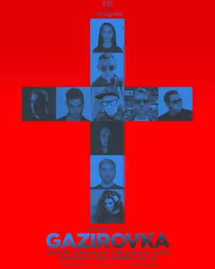 GAZIROVKA poster